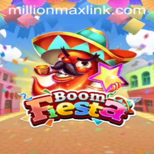 BoomFiesta: The Ultimate Gaming Experience with MILLIONMAX