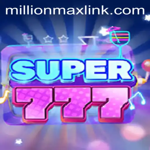 Exploring the Exciting World of Super777 and the MILLIONMAX Feature